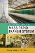 Optimalization of Mass Rapid Transit System